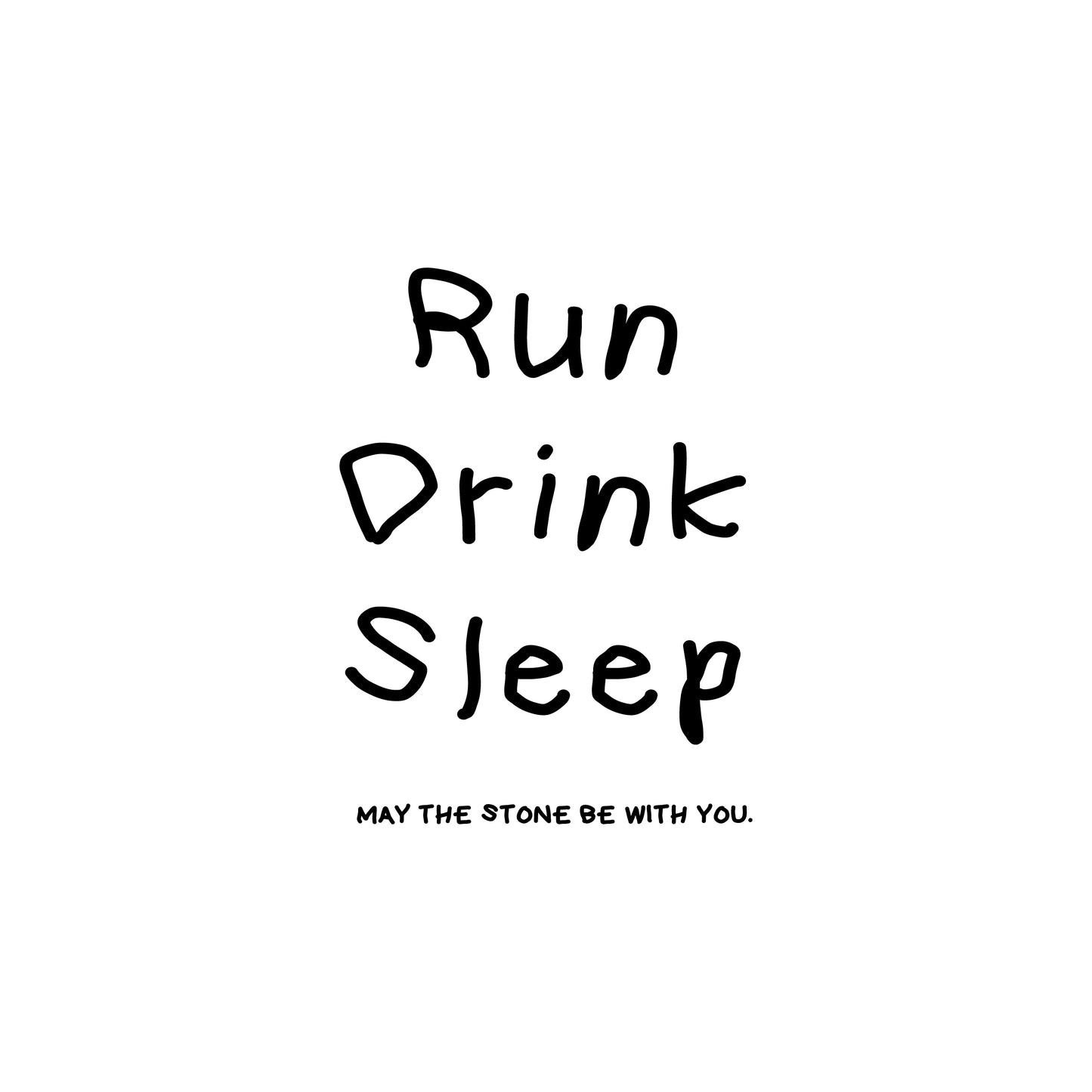 【MTSBWY】走れ水飲めはよ寝ろTシャツ/WHT